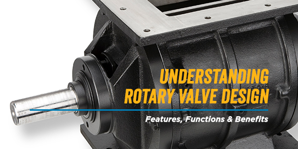 Understanding Rotary Valve Design